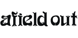 Afield Out